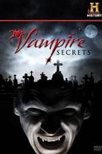 Watch Vampire Secrets Projectfreetv