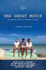 Watch Una Great Movie Online Projectfreetv