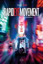 Watch Rapid Eye Movement Projectfreetv