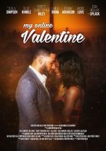 Watch My Online Valentine Online Projectfreetv