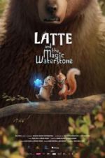 Watch Latte & the Magic Waterstone Projectfreetv
