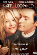 Watch Kate and Leopold Projectfreetv
