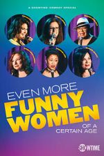Watch Even More Funny Women of a Certain Age (TV Special 2021) Online Projectfreetv