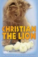 Watch Christian the lion Projectfreetv