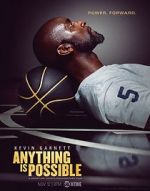Watch Kevin Garnett: Anything Is Possible Projectfreetv