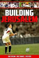 Watch Building Jerusalem Projectfreetv