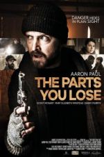 Watch The Parts You Lose Projectfreetv