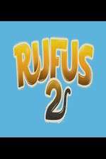 Watch Rufus-2 Projectfreetv