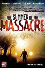 Watch The Summer of the Massacre Projectfreetv