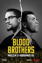 Watch Blood Brothers: Malcolm X & Muhammad Ali Projectfreetv