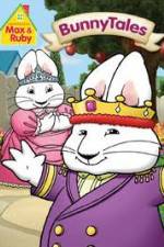 Watch Max And Ruby: Bunny Tales Projectfreetv