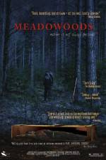 Watch Meadowoods Projectfreetv