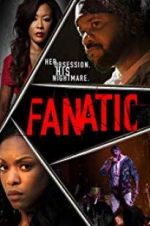 Watch Fanatic Projectfreetv