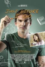 Watch Just Before I Go Online Projectfreetv