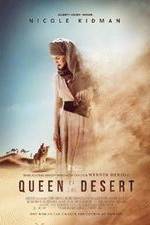 Watch Queen of the Desert Online Projectfreetv