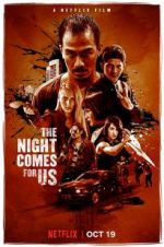 Watch The Night Comes for Us Projectfreetv
