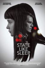 Watch State Like Sleep Projectfreetv