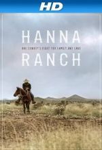 Watch Hanna Ranch Online Projectfreetv