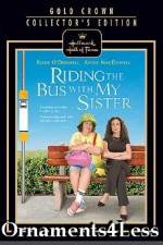 Watch Riding the Bus with My Sister Projectfreetv