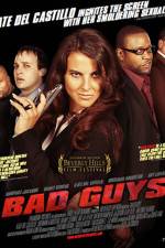 Watch Bad Guys Projectfreetv