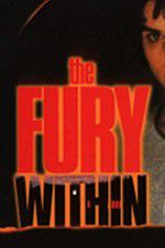 Watch The Fury Within Projectfreetv
