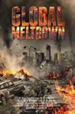 Watch Global Meltdown Projectfreetv