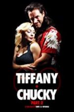 Watch Tiffany + Chucky Part 2 Projectfreetv