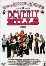 Watch Scenes from the Class Struggle in Beverly Hills Projectfreetv