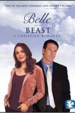 Watch Belle and the Beast A Christian Romance Projectfreetv