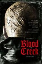 Watch Blood Creek Projectfreetv