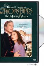 Watch The Thorn Birds The Missing Years Projectfreetv