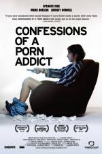 Watch Confessions of a Porn Addict Projectfreetv