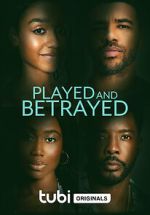 Watch Played and Betrayed Online Projectfreetv