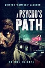 Watch A Psycho\'s Path Projectfreetv