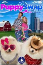 Watch Puppy Swap Love Unleashed Online Projectfreetv