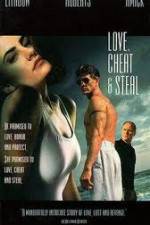 Watch Love Cheat & Steal Projectfreetv