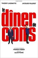 Watch Le Dner de Cons Projectfreetv