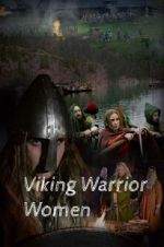 Watch Viking Warrior Women Projectfreetv