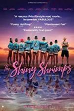 Watch The Shiny Shrimps Projectfreetv