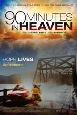 Watch 90 Minutes in Heaven Online Projectfreetv