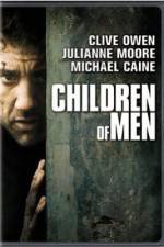 Watch Children of Men Projectfreetv