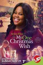 Watch My One Christmas Wish Projectfreetv