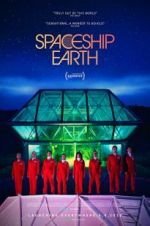 Watch Spaceship Earth Projectfreetv