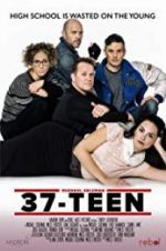 Watch 37-Teen Projectfreetv