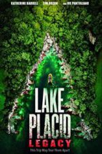 Watch Lake Placid: Legacy Projectfreetv