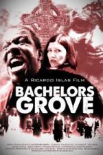 Watch Bachelors Grove Projectfreetv
