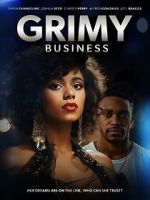 Watch Grimy Business Projectfreetv