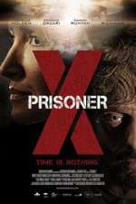 Watch Prisoner X Projectfreetv