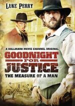 Watch Goodnight for Justice: The Measure of a Man Projectfreetv