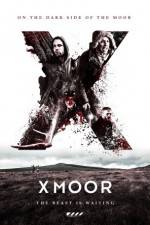 Watch X Moor Online Projectfreetv